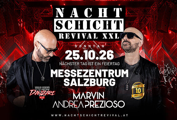 NACHTSCHICHT REVIVAL XXL – 10 Jahre Jubiläum